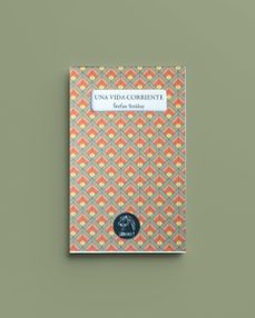 una vida corriente (ebook)-stefan strážay-9788419753151