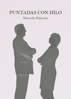 puntadas con hilo (ebook)-marcelo palacios-9788419768551
