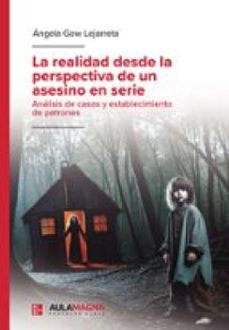 la realidad desde la perspectiva de un asesino en serie (ebook)-9788419786951