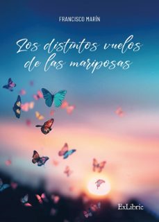 (i.b.d.) los distintos vuelos de las mariposas-9788419827951