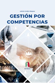 gestion por competencias-leticia cortijo vazquez-9788419849151