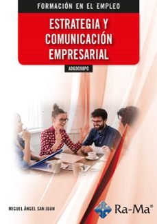adgd098po. estrategia y comunicacion empresarial-9788419857651