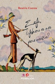 zafu, ¿febrero es mes para nosotros?-beatriz cuesta-9788419928351