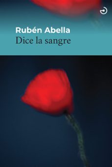 dice la sangre-ruben abella-9788419964151