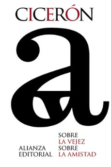 sobre la vejez / sobre la amistad-marco tulio ciceron-9788420678351
