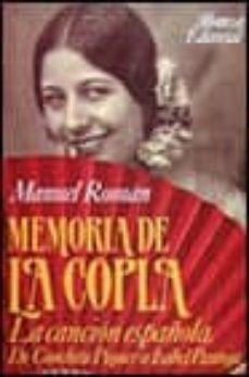 memoria de la copla (2ª ed.)-manuel roman-9788420696751