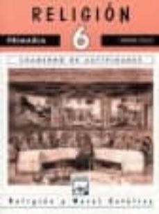 religion: cuaderno de actividades (6º educacion primaria)-9788421826751