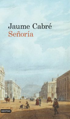 señoria-jaume cabre-9788423341351