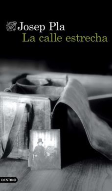 la calle estrecha (ebook)-josep pla-9788423351251