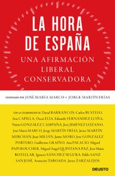 la hora de españa: una afirmacion liberal conservadora-9788423431151