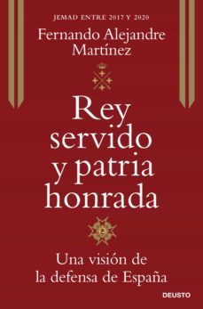 rey servido y patria honrada (ebook)-fernando alejandre martinez-9788423433551