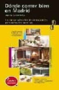 donde comer bien en madrid (visita amarilla)-9788424100551