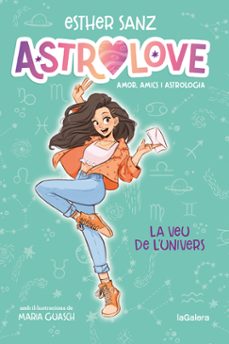 astrolove 1. la veu de l univers-9788424670351
