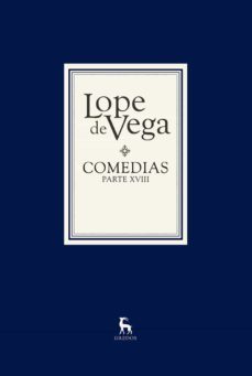 comedias parte xviii (2 vols)-felix lope de vega y carpio-9788424938451