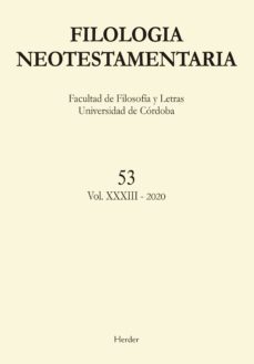 filologia neotestamentaria. nº 53. vol. xxxiii - 2020-9788425444951