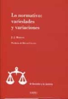 lo normativo: variedades y variaciones-josep joan moreso mateos-9788425918551