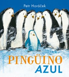 pinguino azul-petr horacek-9788426142351