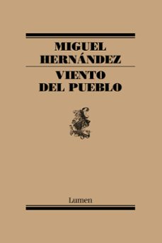 viento del pueblo-miguel hernandez-9788426427151