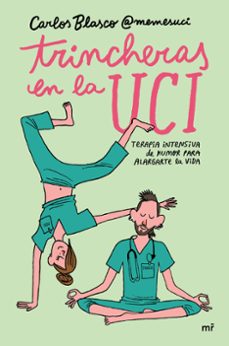 trincheras en la uci-carlos blasco-9788427049451