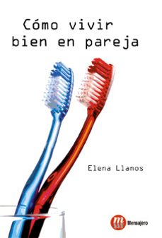 como vivir bien en pareja-elena llanos-9788427130951