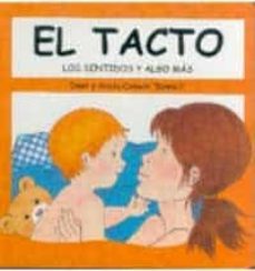 el tacto (los sentidos y algo mas)-9788427264151