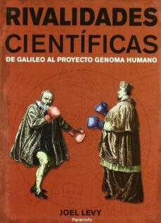 rivalidades cientificas: de galileo al proyecyo genoma humano-9788428380751