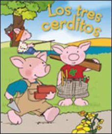 los tres cerditos-marie helene gregoire-9788428534451