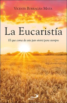 la eucaristia-vicente borragan mata-9788428572651