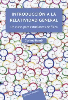 introducción a la relatividad general (ebook)-cosimo bambi-9788429196351