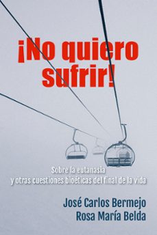¡no quiero sufrir!-jose carlos bermenjo-9788429328851