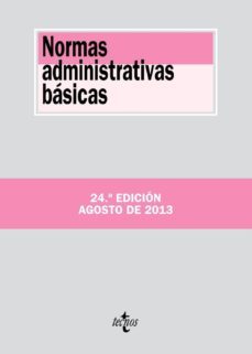 normas administrativas basicas (24ª ed.)-9788430959051