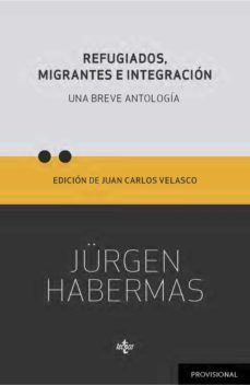 refugiados, migrantes e integracion (ebook)-jurgen habermas-9788430984251