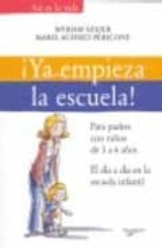 ¡ya empieza la escuela!-9788431537951