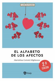 el alfabeto de los afectos-mariolina ceriotti migliarese-9788432168451