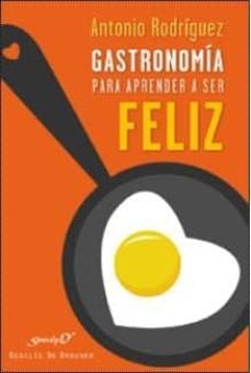gastronomia para aprender a ser feliz-9788433027351