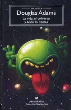 la vida, el universo y todo lo demas-douglas adams-9788433961051