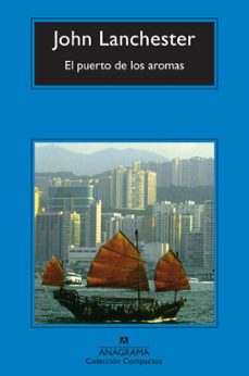 el puerto de los aromas-john lanchester-9788433972651