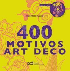 400 motivos art deco (incluye cd)-graham mccallum-9788434236851