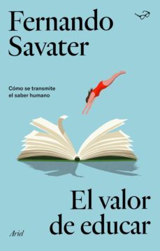 el valor de educar (ebook)-fernando savater-9788434468351