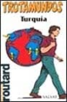 turquia (trotamundos, la guia del routard)-9788434500051
