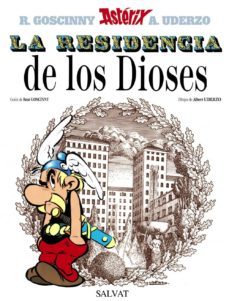 asterix 17: la residencia de los dioses-rene goscinny-albert uderzo-9788434567351