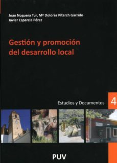 gestión y promoción del desarrollo local (ebook)-javier esparcia perez-joan noguera tur-m. dolores pitarch-9788437080451