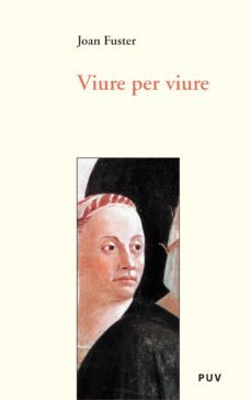 viure per viure (ebook)-joan fuster-9788437085951