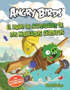 angry birds: libro de actividades de los malvados cerditos-9788437280851