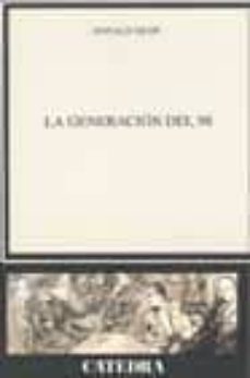 la generacion del 98 (6ª ed.)-9788437601151