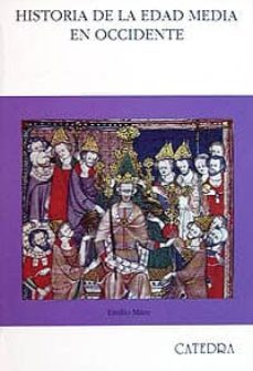 historia de la edad media en occidente-emilio mitre fernandez-9788437613451