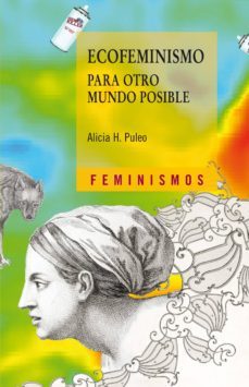 ecofeminismo para otro mundo posible (ebook)-alicia h. puleo-9788437631851