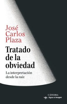 tratado de la obviedad (ebook)-jose carlos plaza-9788437649351