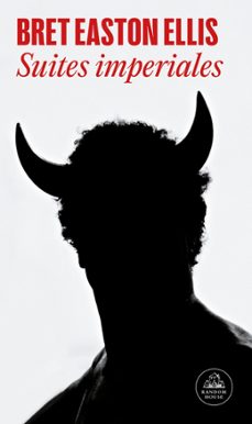 suites imperiales-bret easton ellis-9788439743651