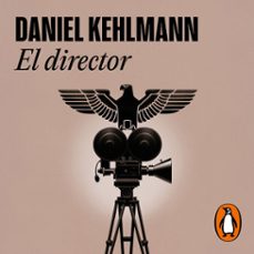 el director (audiolibro)-daniel kehlmann-9788439747451
